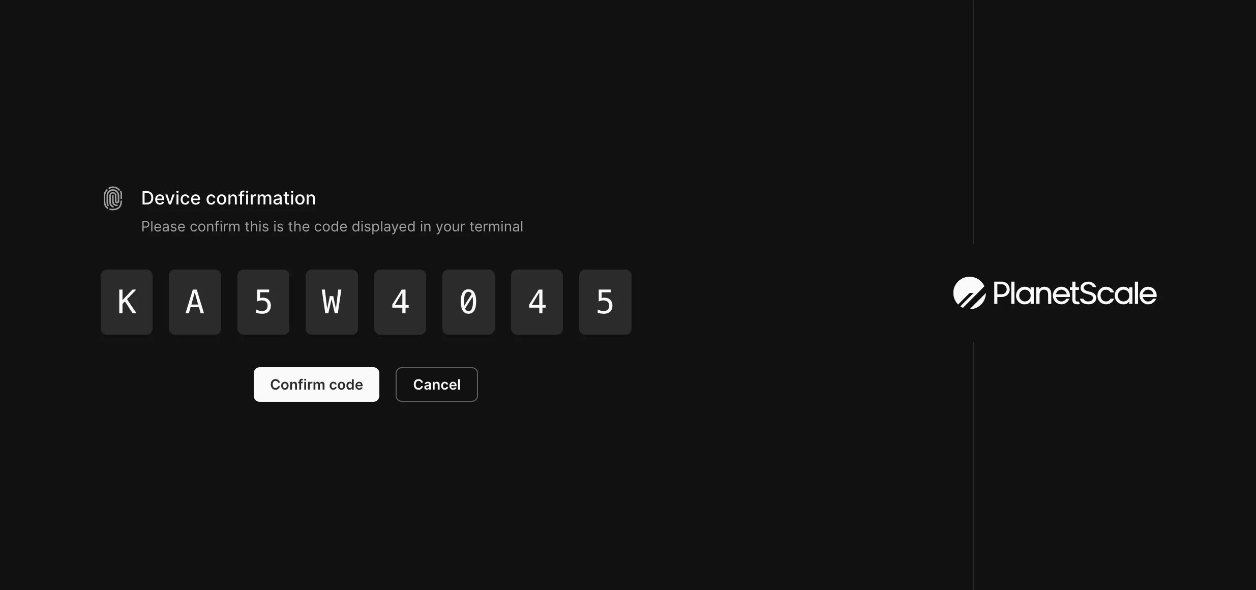 PlanetScale confirmation code